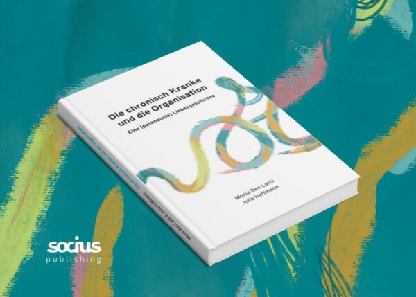 Picture book The chronically ill and the organisation